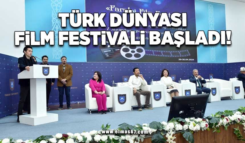 Türk dünyası film festivali başladı