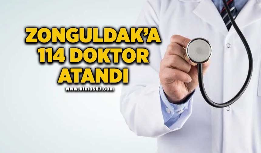 Zonguldak'a 114 doktor atandı