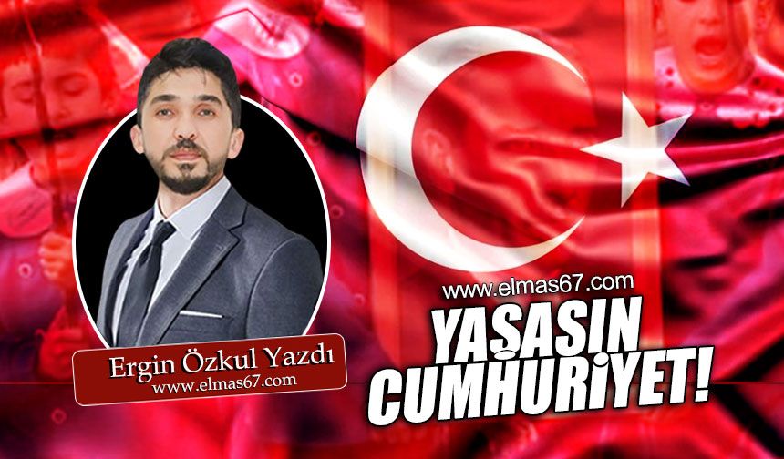 Yaşasın Cumhuriyet!