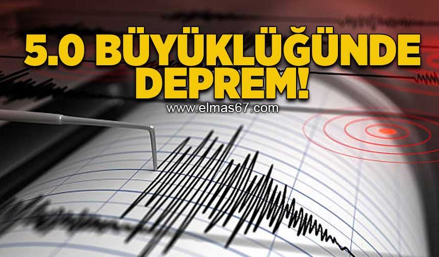 5.0 büyüklüğünde deprem!