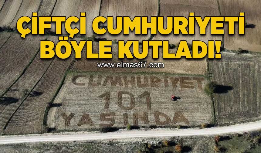 Çiftçi Cumhuriyeti böyle kutladı!