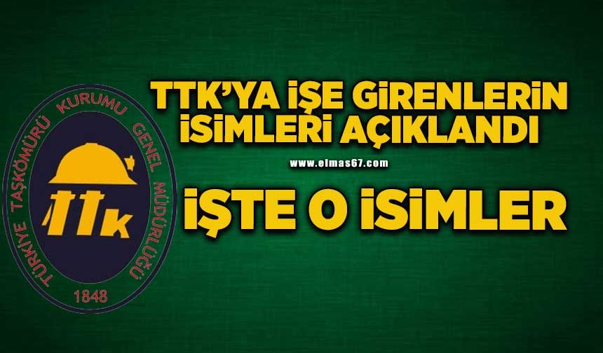 İşte TTK'ya giren 132 kişi