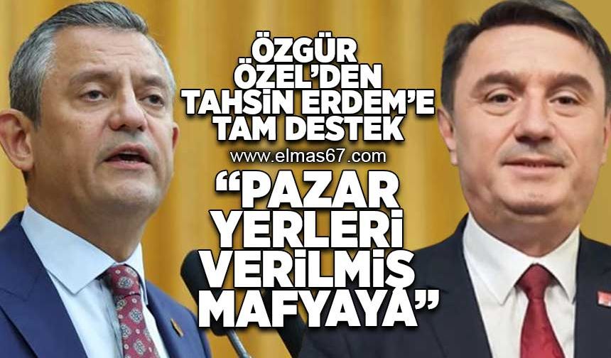 "Pazar yerleri verilmiş mafyaya!"