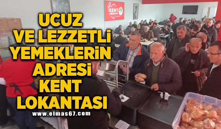 UCUZ VE LEZZETLİ YEMEKLERİN ADRESİ, KENT LOKANTASI