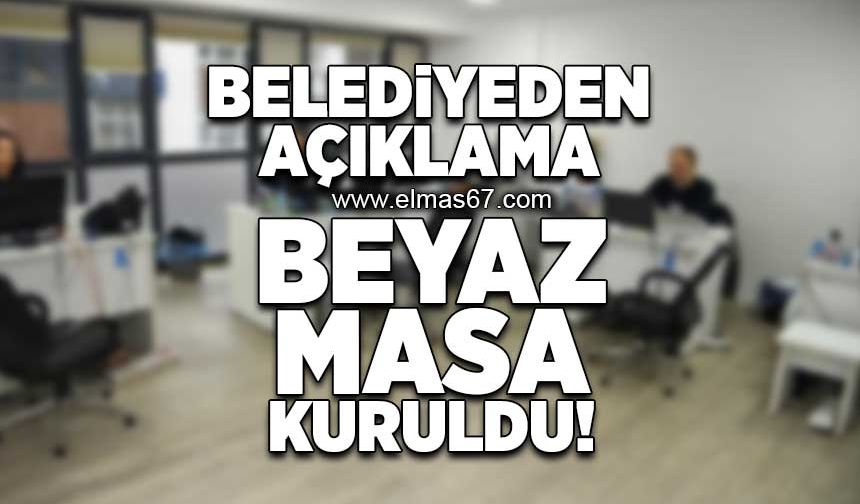 Belediyeden açıklama: Beyaz masa kuruldu!