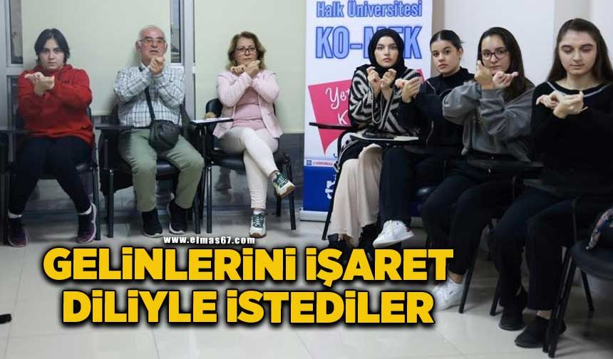 Gelinlerini işaret diliyle istediler