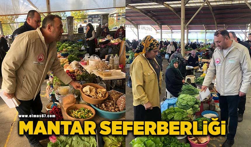 Zonguldak’ta mantar denetimi seferberliği