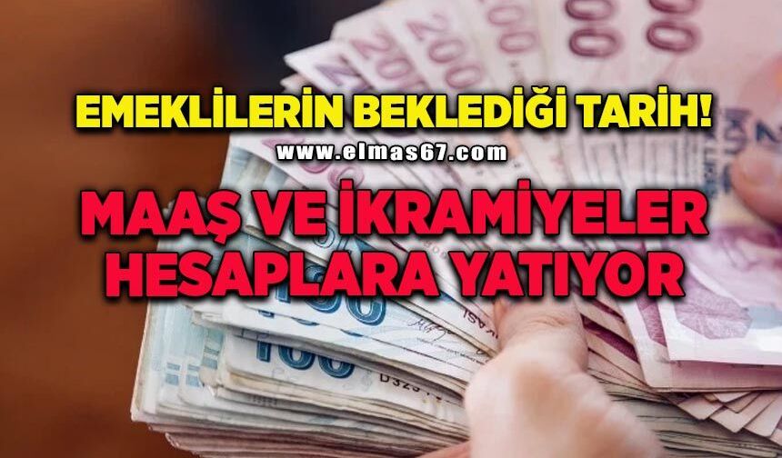 Emeklilerin beklediği tarih açıklandı! Maaş ve ikramiyeler hesaplara yatıyor