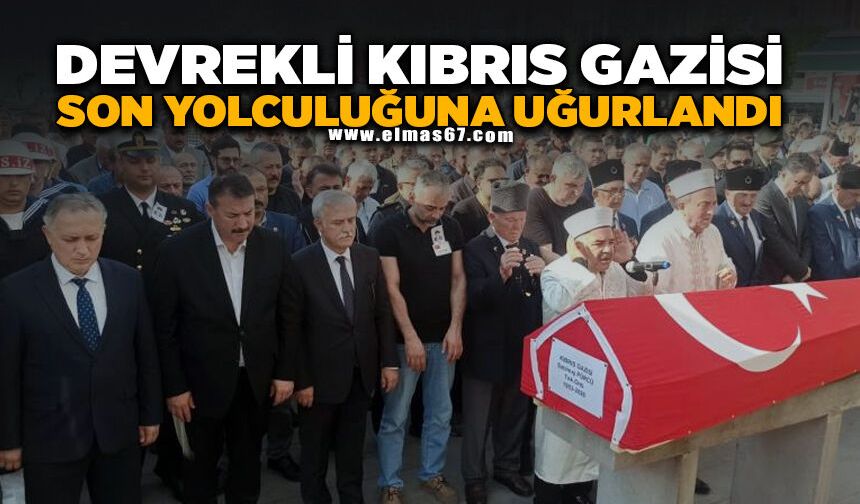 Devrekli Kıbrıs Gazisi son yolculuğuna dualarla uğurlandı
