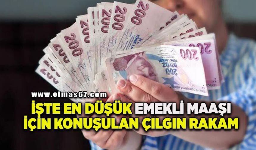 İşte en düşük emekli maaşı için konuşulan çılgın rakam