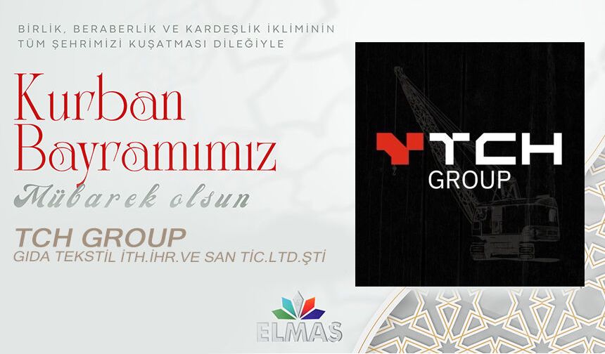 TCH GROUP'UN KURBAN BAYRAMI MESAJI