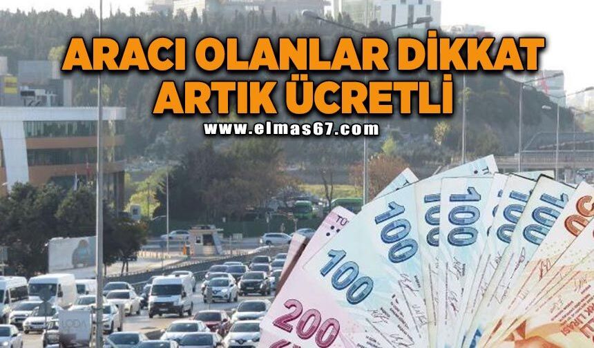Aracı olanlar dikkat, artık ücretli! Resmi Gazete'de yayımlandı
