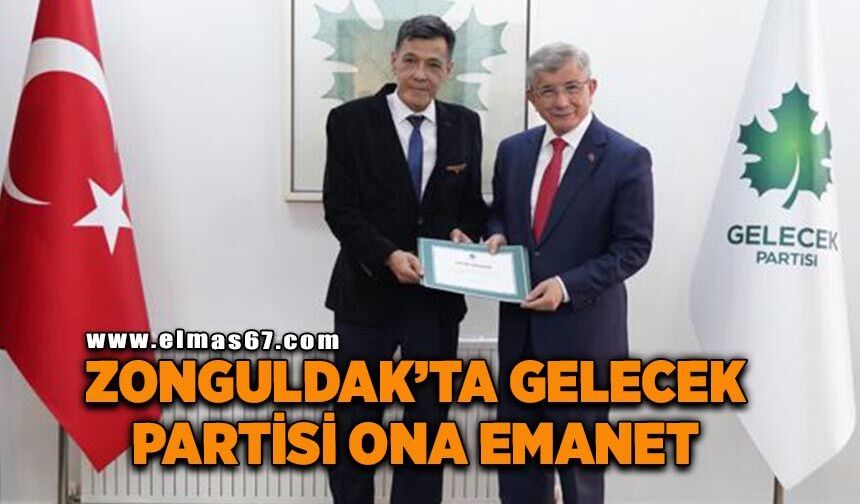 Zonguldak'ta Gelecek Partisi ona emanet