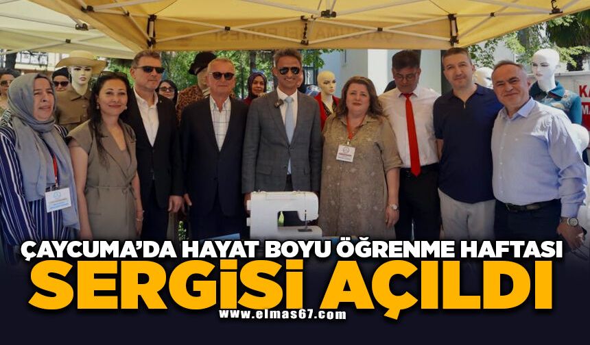 Çaycuma’da Hayat Boyu Öğrenme Haftası sergisi açıldı