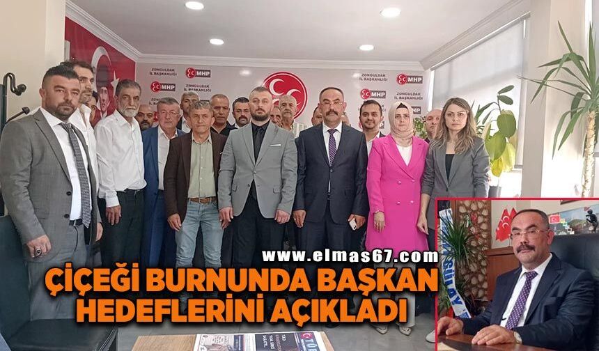 Çiçeği burnunda başkan hedeflerini açıkladı