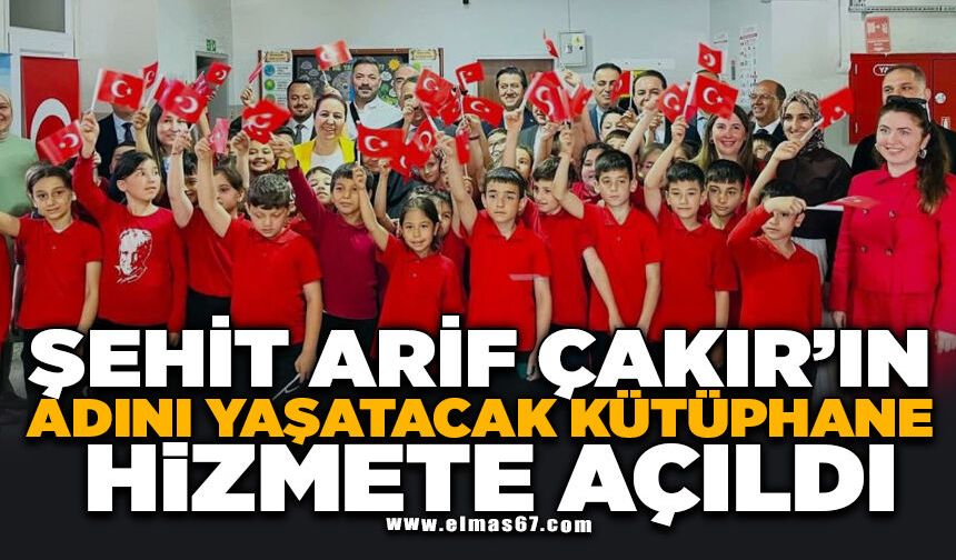 Şehit Arif Çakır'ın adını yaşatacak kütüphane hizmete açıldı