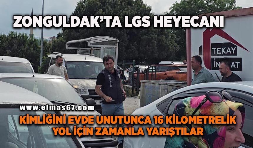 Zonguldak'ta LGS heyecanı: Kimliğini evde unutunca 16 kilometrelik yol için zamanla yarıştılar