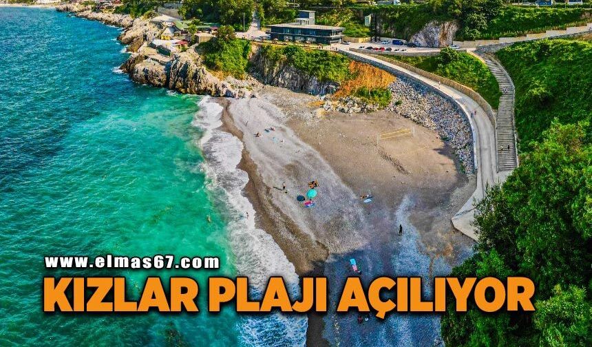 Kızlar Plajı açılıyor