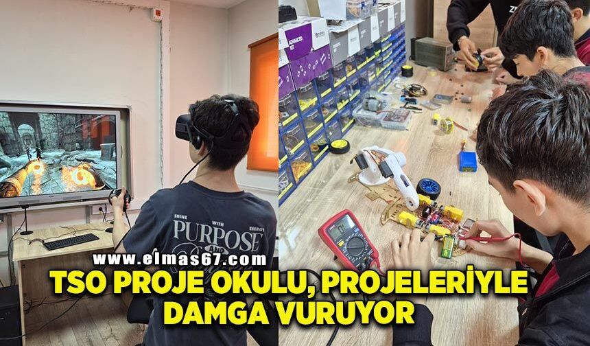 TSO Proje Okulu projeleriyle damga vuruyor