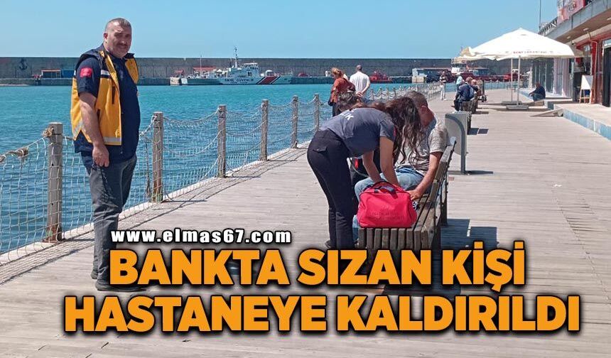 Bankta sızan kişi hastaneye kaldırıldı!