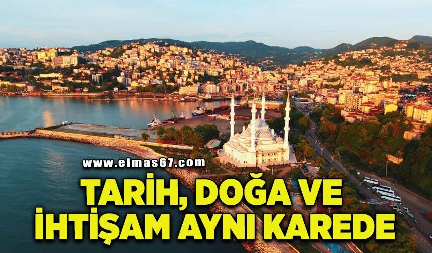 Tarih, doğa ve ihtişam aynı karede