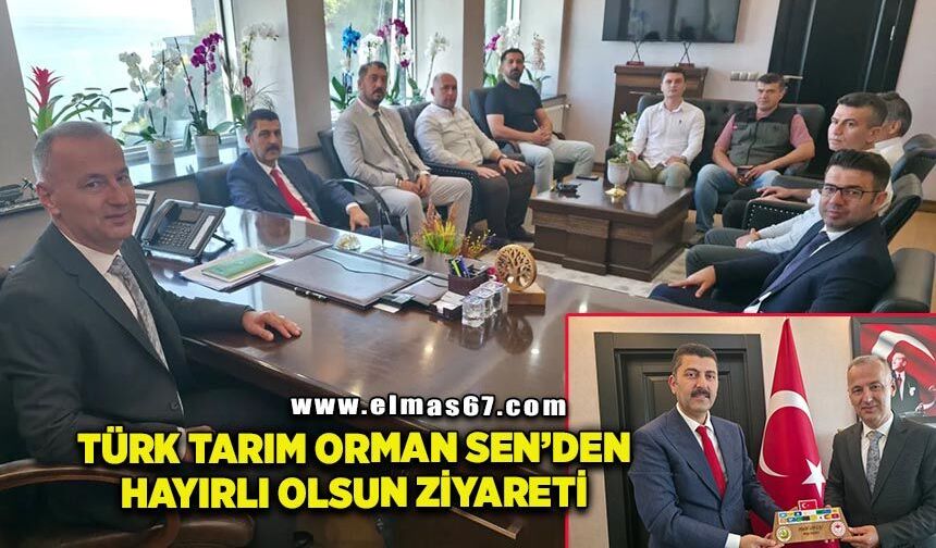 Türk Tarım Orman-Sen’den Halil Oflu’ya hayırlı olsun ziyareti