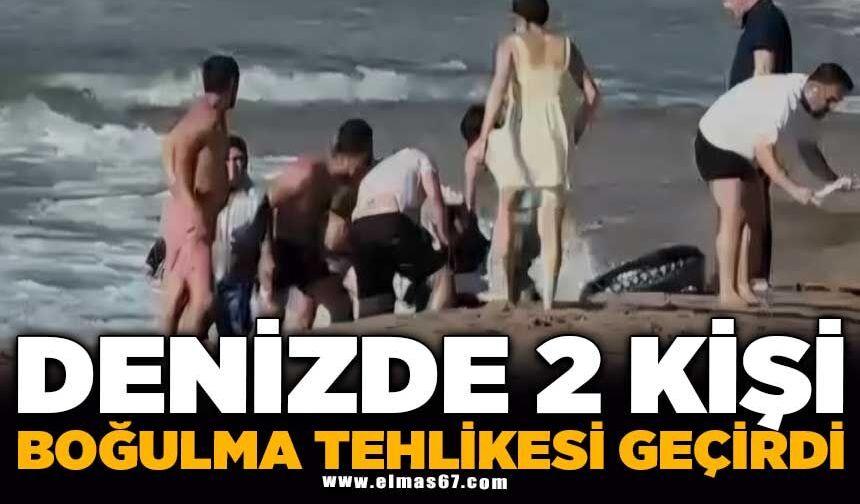 Denizde boğulma tehlikesi geçiren 2 kişi kurtarıldı