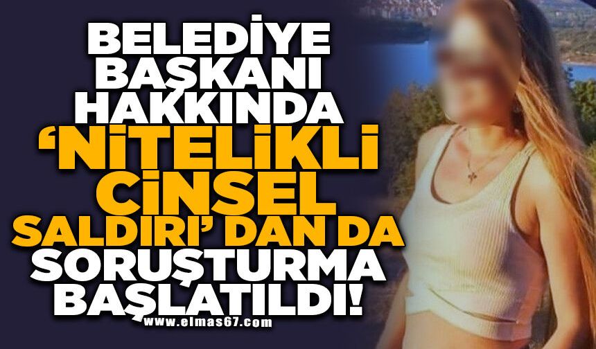 Tanju Özcan hakkında "nitelikli cinsel saldırı"dan da soruşturma başlatıldı