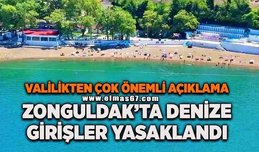 Zonguldak’ta denize girişler yasaklandı