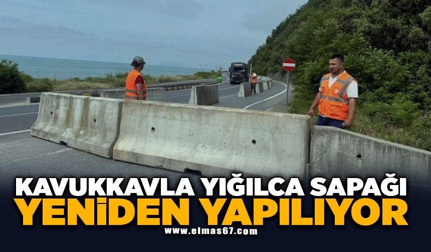 Kavukkavla Yığılca sapağı yeniden yapılıyor
