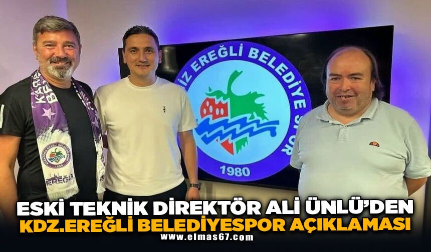 Eski teknik direktör Ali Ünlü'den Kdz. Ereğli Belediyespor açıklaması