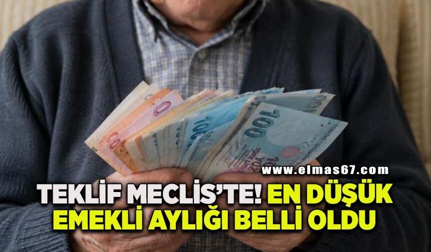 Teklif Meclis'te! En düşük emekli aylığı belli oldu