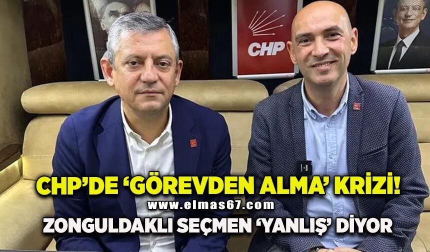 CHP’de ‘Görevden Alma’ Krizi: Zonguldaklı Seçmen ‘Yanlış’ Diyor!