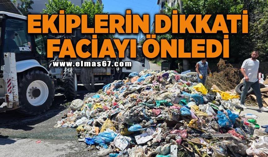 Ekiplerin dikkati faciayı önledi