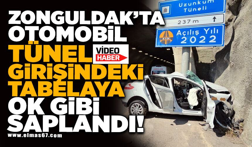 Otomobil tünel girişindeki tabelaya ok gibi saplandı