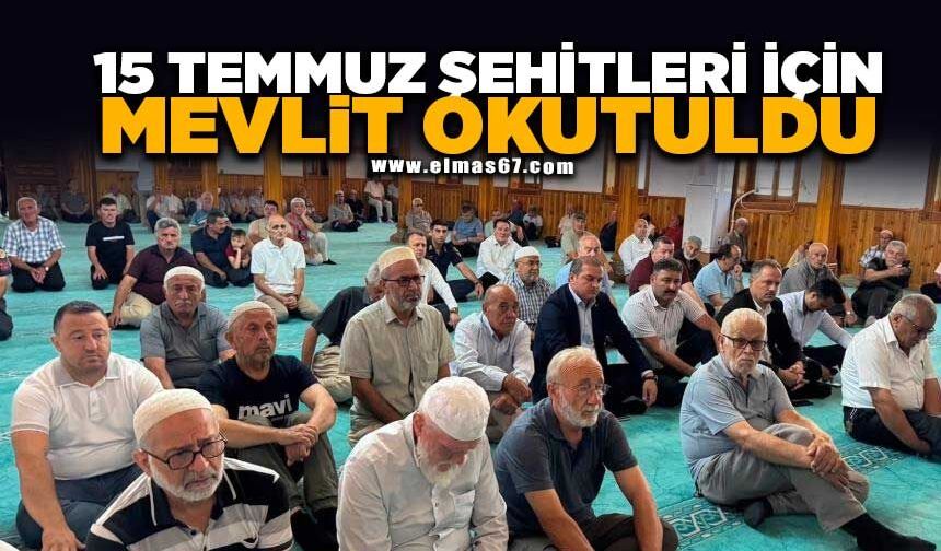 Alaplı’da 15 Temmuz şehitleri için mevlit okutuldu