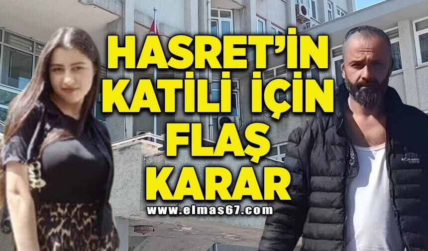 17 Yaşındaki Hasret’in k*tili Deniz Boyacı hakkında flaş karar!