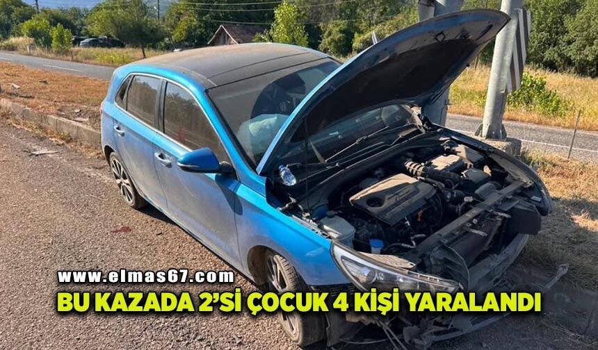Refüje çarpan otomobildeki 2'si çocuk 4 kişi yaralandı