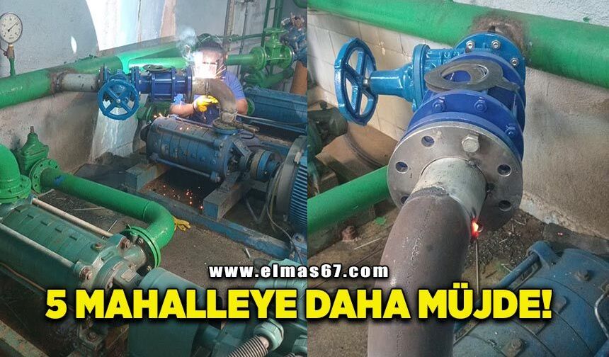 5 mahalleye daha güçlü su temini sağlanacak