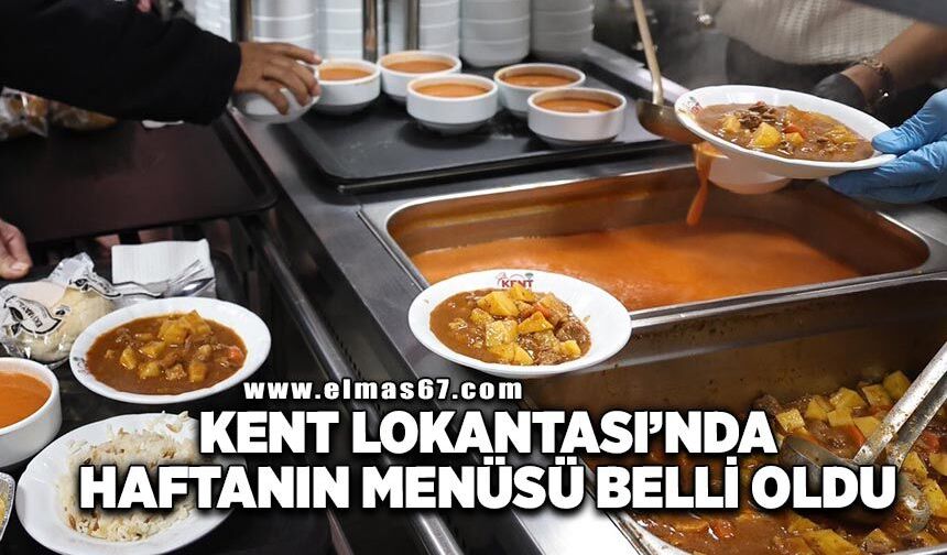 Kent Lokantası’nda haftanın menüsü belli oldu