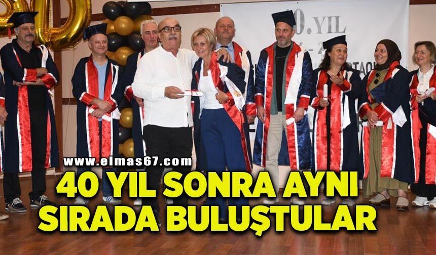 40 yıl sonra aynı sırada aynı heyecanla buluştular