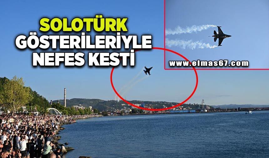 Karadeniz Ereğli, 13 yıl sonra yeniden SOLOTÜRK heyecanını yaşadı