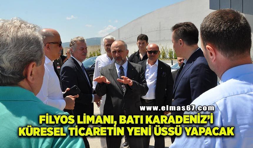 Zonguldak TSO Başkanı Metin Demir: “Filyos Limanı, Batı Karadeniz’i Küresel Ticaretin Yeni Üssü Yapacak”