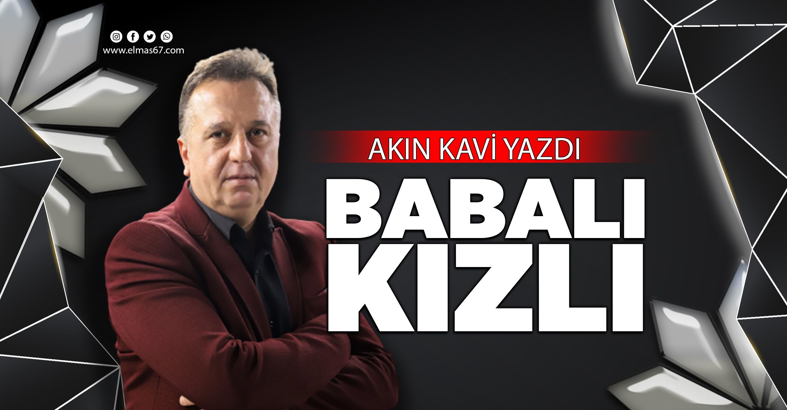 Akın Kavi: BABALI KIZLI - Elmas Televizyonu - Zonguldak 'ın Haber ...